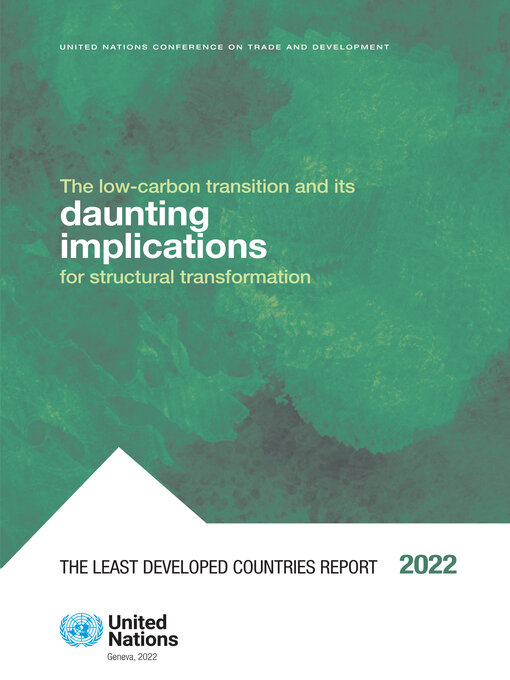 Title details for The Least Developed Countries Report 2022 by United Nations - Available